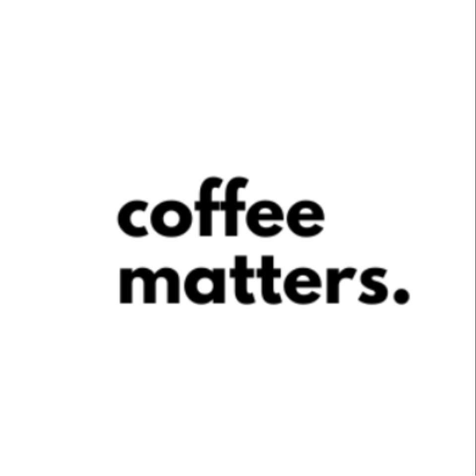 Coffee matters