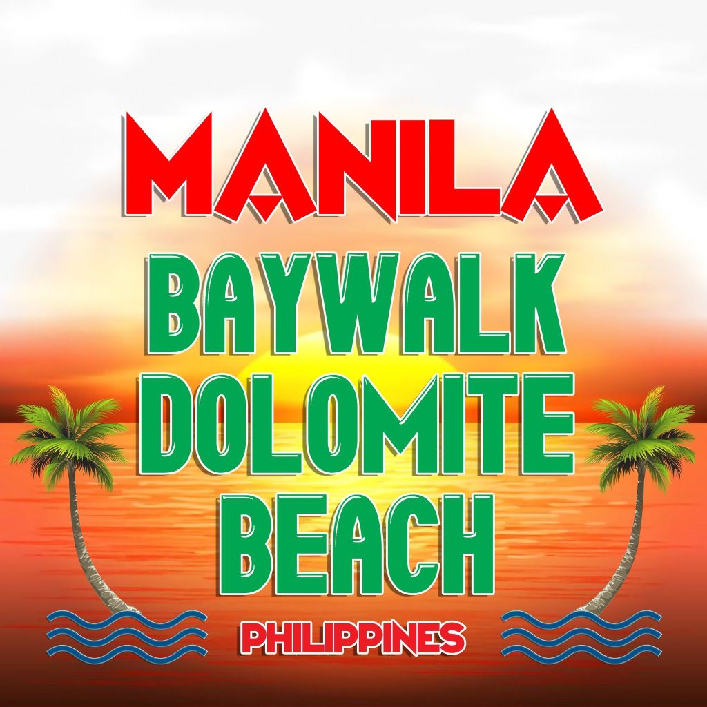 Manila Baywalk Dolomite Beach