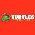 Turtles Family KTV